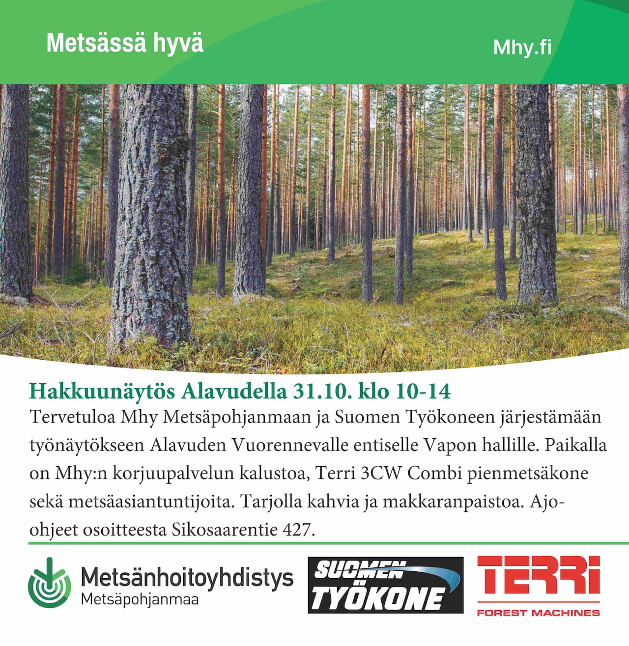 Hakkuunäytös Alavudella 31.10. klo 10-14